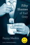 Fifty Shames Of Ear Grey